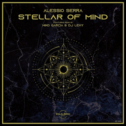 Alessio Serra - Stellar of Mind [EQ008]